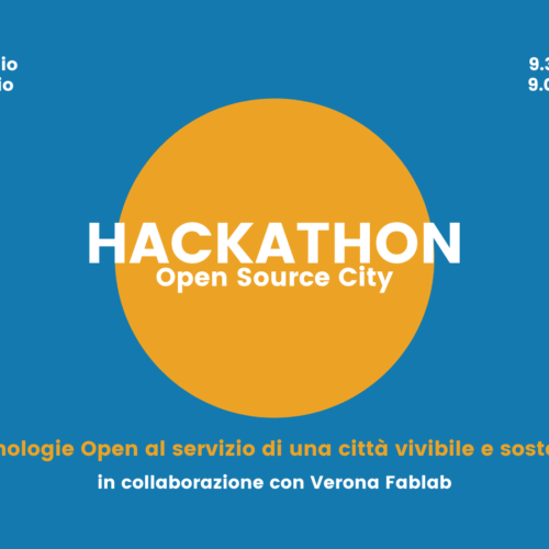 HACKATHON OPEN SOURCE CITY. Le tecnologie Open al servizio di una città vivibile e sostenibile – 20 e 21 maggio 2022