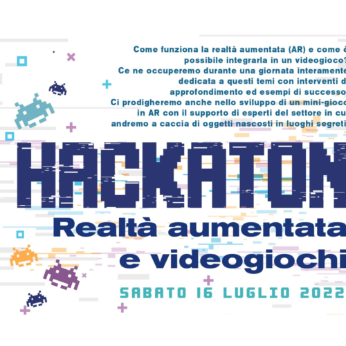 HACKATHON | Realtà aumentata e videogiochi – 16 luglio 2022